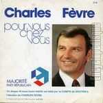 [Pochette de Charles Fèvre - Pour vous, chez vous]