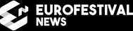 Eurofestival News