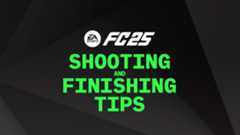 FC 25 Shooting & Finishing Guide