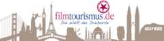 Filmtourismus - Die Welt der Drehorte