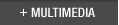 MULTIMEDIA