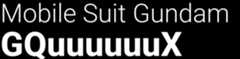 Mobile Suit Gundam GQuuuuuuX