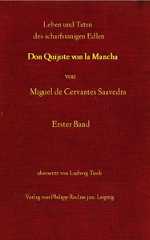 Leben und Taten des scharfsinnigen Edlen Don Quijote von la Mancha, de Miguel Cervantes Saavedra