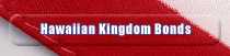 Hawaiian Kingdom Bonds