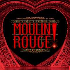 Moulin Rouge! The Musical