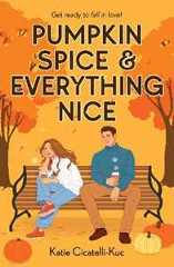 Libro in inglese Pumpkin Spice & Everything Nice Katie Cicatelli-Kuc