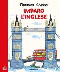 Libro Imparo l'inglese. Ediz. a colori Richard Scarry