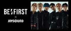 BE:FIRST×JOYSOUND