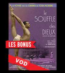 Souffle des Dieux, Le / Les Bonus du DVD / HD / 48H / VOST