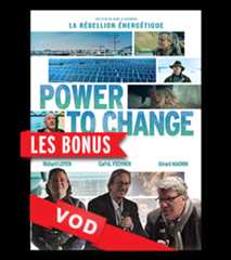 Power to Change / Les Bonus du DVD / HD / 48H / VF