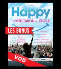 Happy, la Méditation à l'École / Les Bonus / HD / 48H / VF