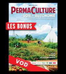Permaculture, la Voie de l'Autonomie / Les Bonus du DVD / HD / 48H / VF