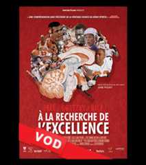 Recherche de l'Excellence, A la / HD / 48H / VF + VOST