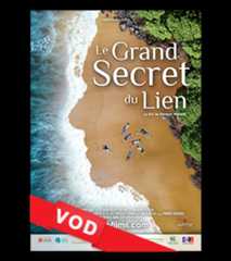 Grand Secret du Lien, Le / HD / 48H / VF