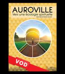 Auroville - Une Terre pour Demain / HD / 48H / VOST