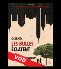 Quand les Bulles Éclatent / HD / 48H / VOST