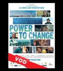 Power to Change / Le Film / HD / 48H / VF + VOST