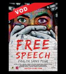 Free Speech, Parler Sans Peur / HD / 48H / VOST