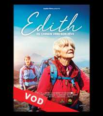 Edith, en Chemin vers son Rêve / HD / 48H / VF + VOST