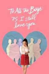 Всем парням, которых я любила раньше 2