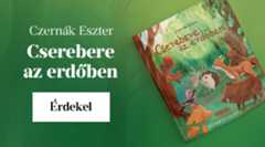Czernák Eszter: Cserebere az erdőben
