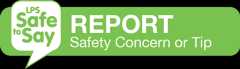Safe to Say — Report a Safety Concern or Tip