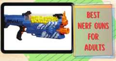 best-nerf-guns-for-adults