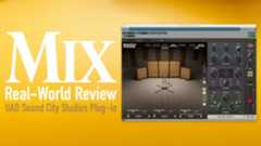 UAD Sound City Studios Plug-in — A Mix Real-World Review