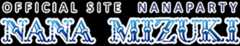Nana Mizuki Official Site - NANA PARTY