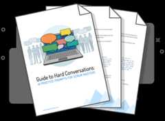 Tough conversations don’t have to catch you off guard