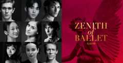 Zenith of Ballet   ―至高の舞―