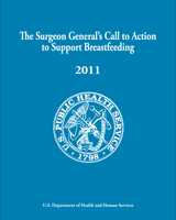 Cover of The Surgeon General's Call to Action to Support Breastfeeding