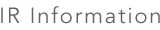IR Information