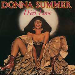Donna Summer - 'I Feel Love'