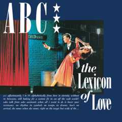ABC, 'The Lexicon Of Love'