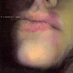 PJ Harvey, 'Dry'