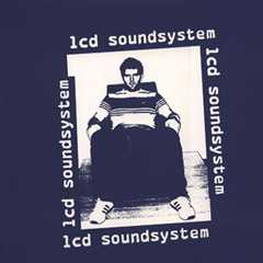 LCD Soundsystem - 'Losing My Edge'