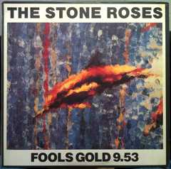 The Stone Roses - Fools Gold