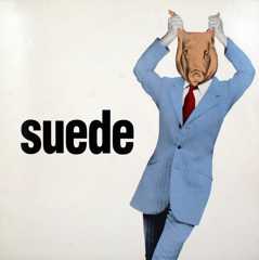 Suede - ‘Animal Nitrate’
