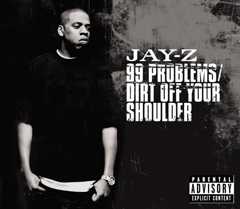 Jay-Z - '99 Problems'
