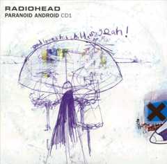 Radiohead – 'Paranoid Android'