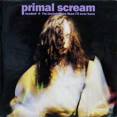 Primal Scream - 'Loaded'