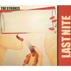 The Strokes - 'Last Nite'