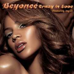 Beyonce - 'Crazy In Love'