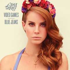 Lana Del Rey - 'Video Games'