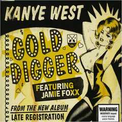 Kanye West - Gold Digger
