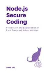 Node.js Secure Coding: Prevention and Exploitation of Path Traversal Vulnerabilities