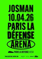 Affiche du concert de Josman le 10 avril 2026 à Paris La Défense Arena