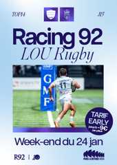 Affiche match Racing 92 vs LOU le week-end du 24 janvier à Paris La Défense Arena au tarif Early -9€