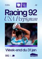 Affiche match Racing 92 vs USAP le week-end du 31 janvier à Paris La Défense Arena